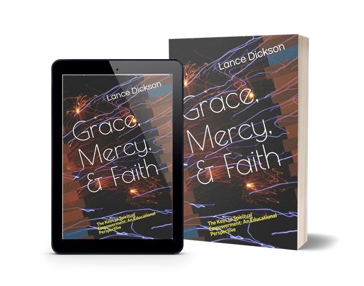 Lance Dickson promuove la sua guida spirituale trasformativa: Grace Mercy & Faith